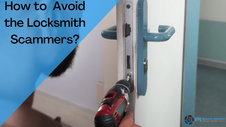 How to Avoid the Locksmith Scammers?